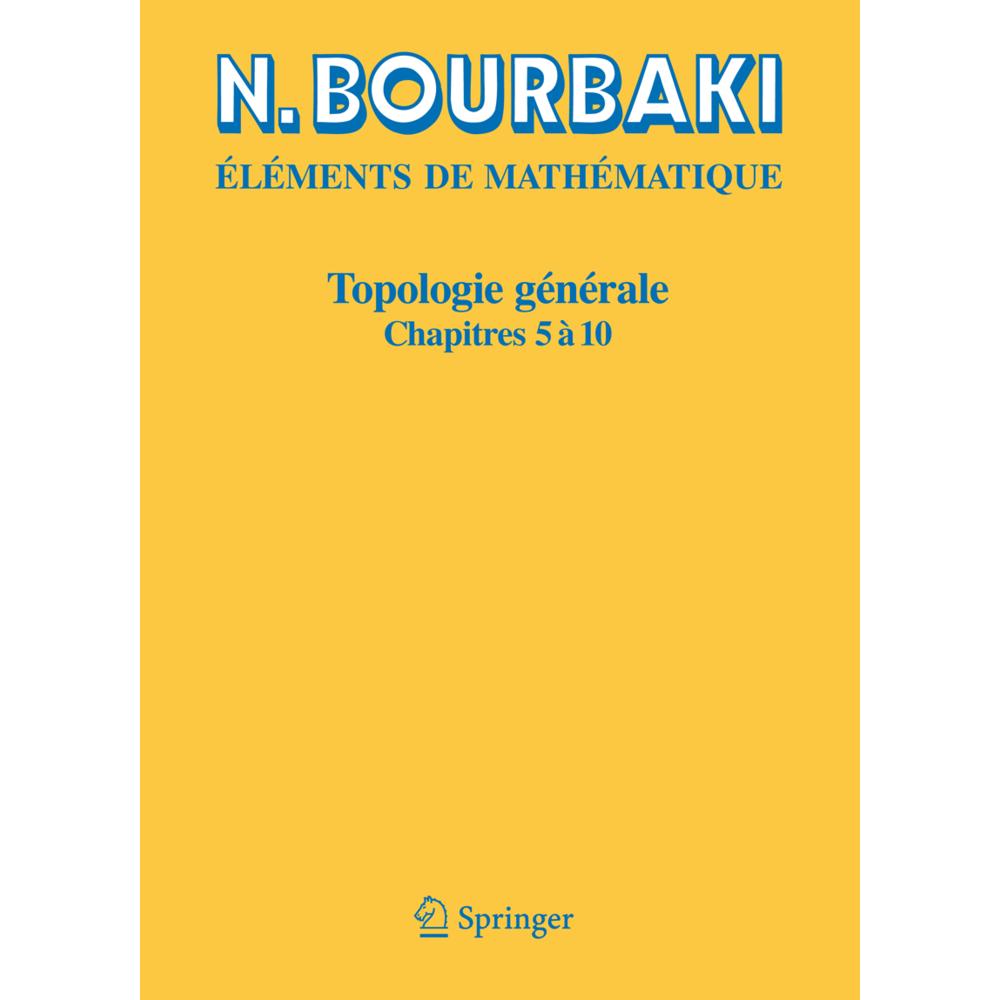 Topologie générale, Fachbücher von N. Bourbaki