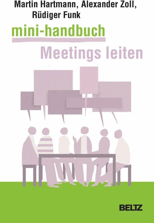 Produktbild Mini-Handbuch Meetings leiten (Deutsch, Rüdiger Funk, Alexander Zoll, Martin Hartmann, 2017)