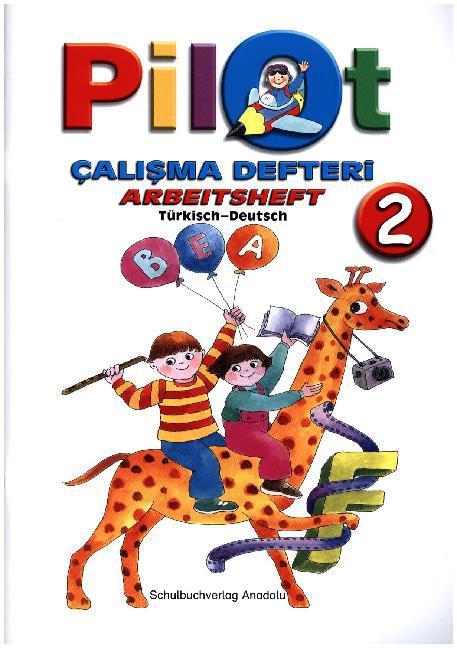 Produktbild 2. Schuljahr, Arbeitsheft / Calisma Defteri (Deutsch, Türkisch, 2014)