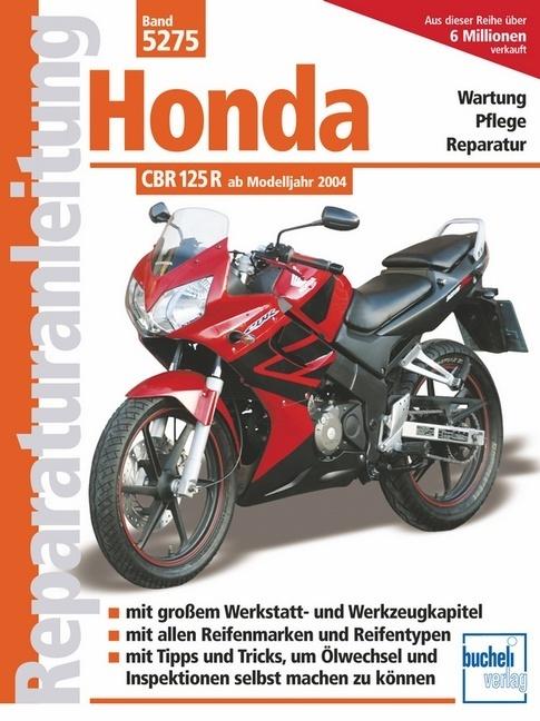 Produktbild Honda CBR 125 R (Deutsch, Franz J. Schermer, Franz Josef Schermer, 2008)