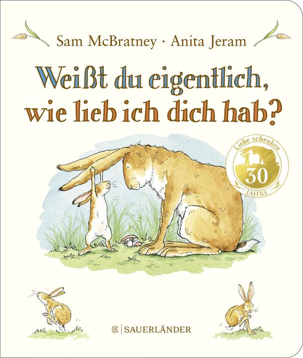 Weisst du eigentlich, wie lieb ich dich hab (Allemand, Sam McBratney, Rolf Inhauser, Anita Jeram, 2024)