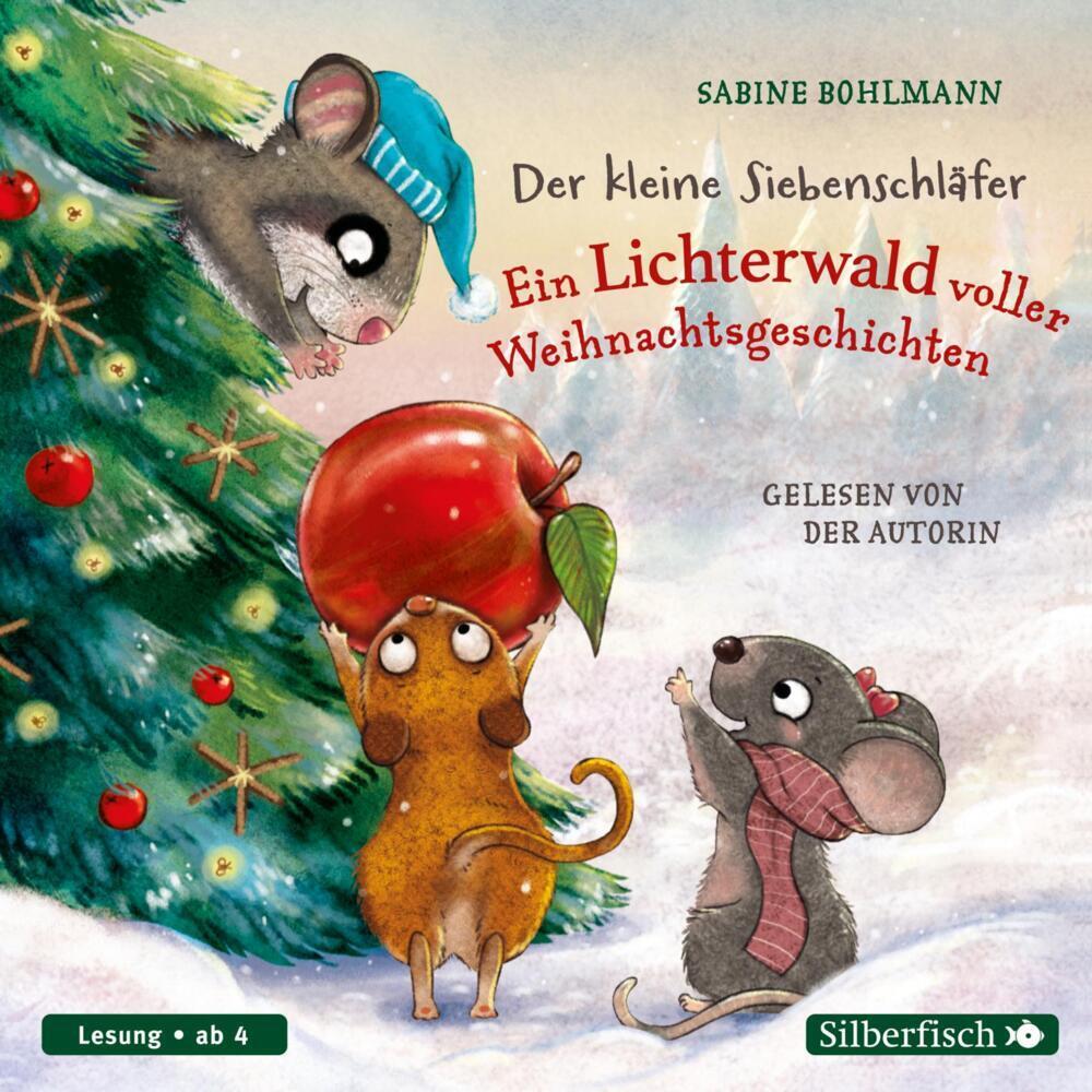 Thumbnail - Der kleine Siebenschläfer: Ein Lichterwald voller Weihnachtsgeschichten, Hörbücher von Sabine Bohlmann