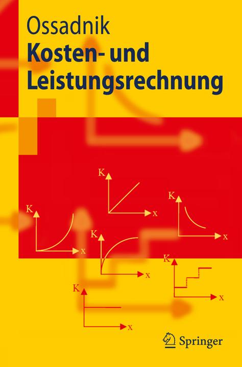 Produktbild Kosten- und Leistungsrechnung (Deutsch, Wolfgang Ossadnik, 2008)