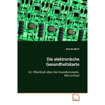 Die elektronische Gesundheitskarte, Fachbücher