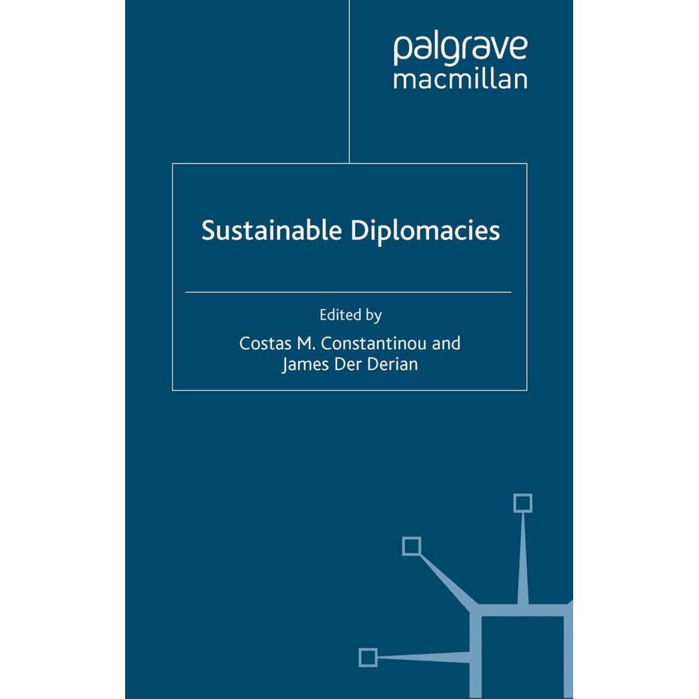 Sustainable Diplomacies, Fachbücher von C. Constantinou, J. Der Derian