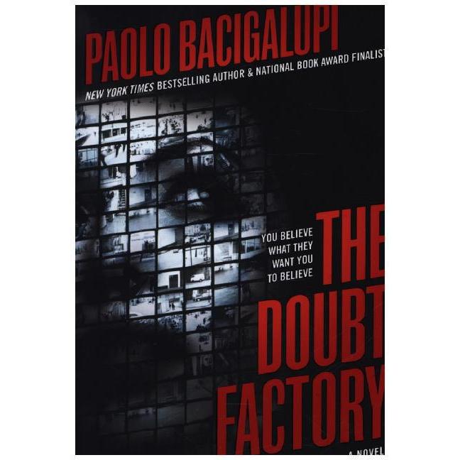 Bacigalupi:The Doubt Factory, Kinderbücher von Paolo Bacigalupi