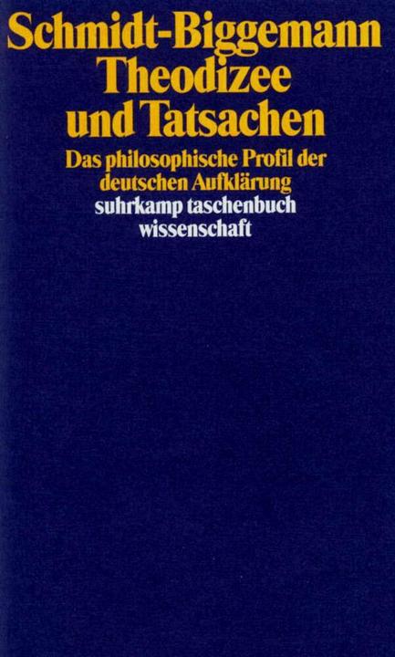Produktbild Theodizee und Tatsachen (Deutsch, Wilhelm Schmidt-Biggemann, 1988)
