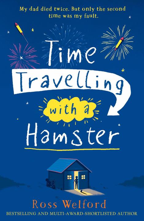 Produktbild Time Travelling with a Hamster (Englisch, Ross Welford, 2016)