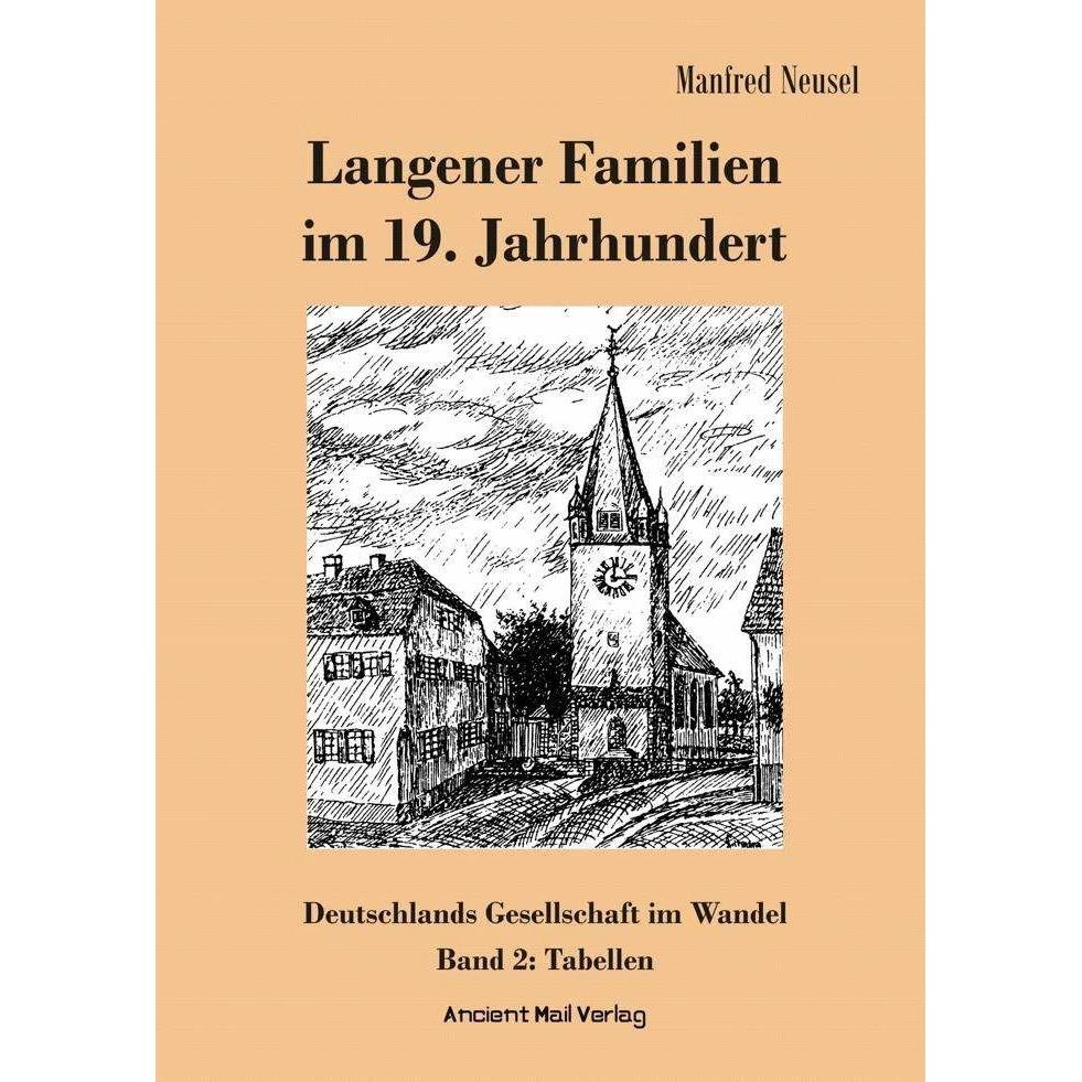 Langener Familien im 19. Jahrhundert, Sachbücher von Manfred Neusel