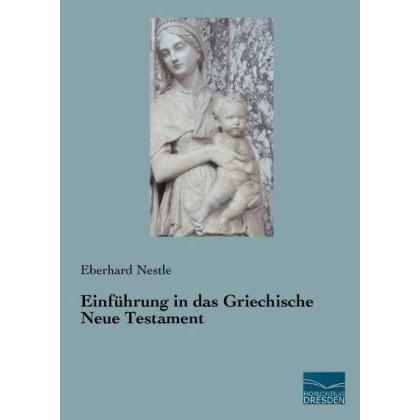 Einführung in das Griechische Neue Testament, Sachbücher