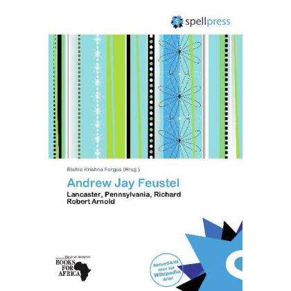 Andrew Jay Feustel, Fachbücher von Richie Krishna Fergus