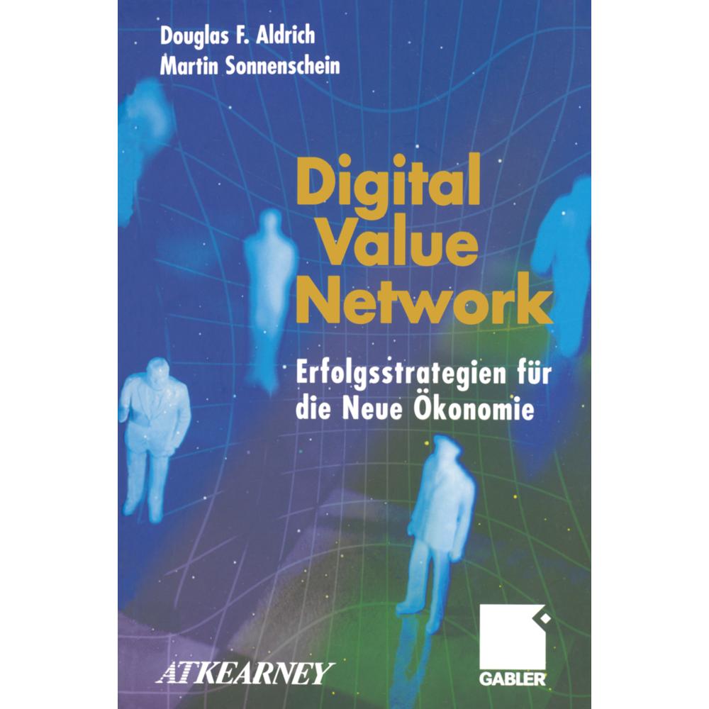 Digital Value Network, Fachbücher von Martin Sonnenschein, Douglas F. Aldrich