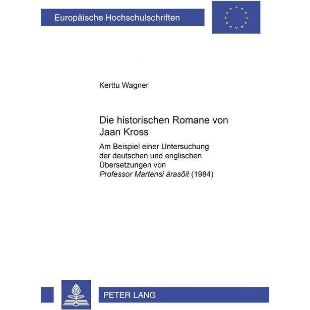 Die historischen Romane von Jaan Kross, Fachbücher von Kerttu Wagner