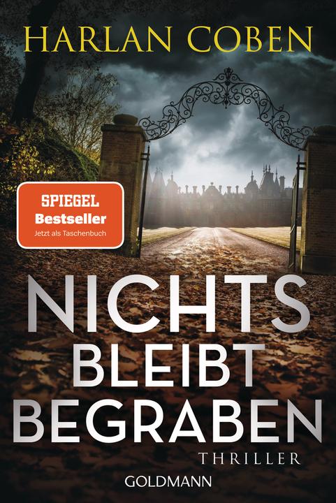 Produktbild Nichts bleibt begraben (Deutsch, Harlan Coben, Gunnar Kwisinski, 2022)