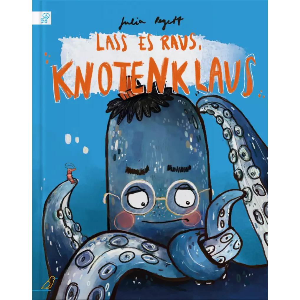 Thumbnail - Lass es raus, Knotenklaus, Kinderbücher von Julia Regett