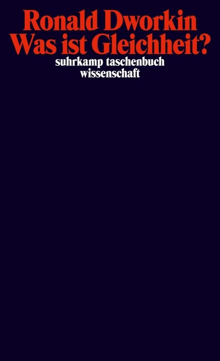 Produktbild Was ist Gleichheit? (Deutsch, Ronald Dworkin, 2011)