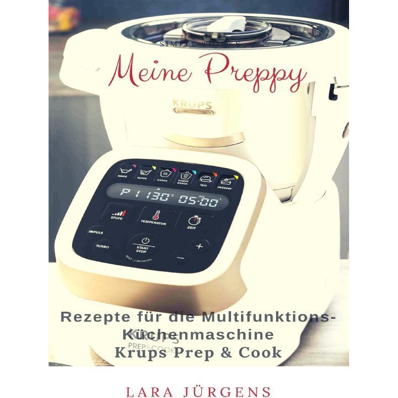 Jürgens:Meine Preppy - Rezepte für die, Ratgeber von Lara Jürgens