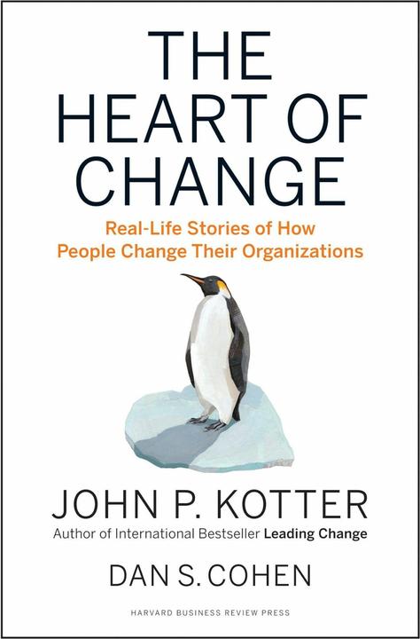 Produktbild Heart of Change (Englisch, John P. Kotter, 2012)