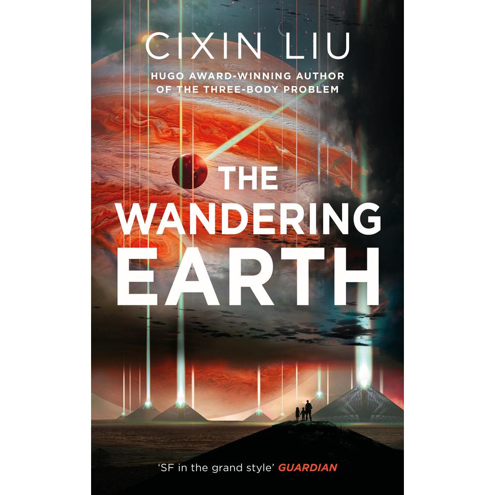 Liu:The Wandering Earth, Belletristik von Cixin Liu