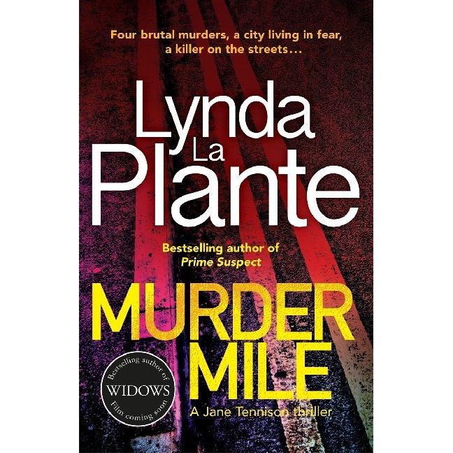 Plante:Murder Mile, Belletristik von Lynda La Plante