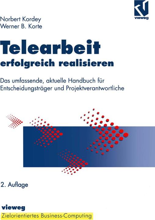 Produktbild Telearbeit erfolgreich realisieren (Deutsch, Norbert Kordey, Werner Korte, 2012)