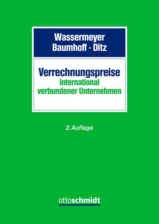 Produktbild Verrechnungspreise international verbundener Unternehmen (Deutsch, Franz Wassermeyer, Hubertus Baumhoff, Xaver Ditz, 2022)