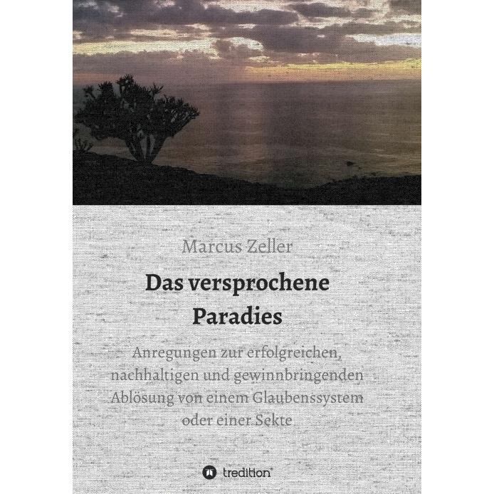 Das versprochene Paradies, Ratgeber von Marcus Zeller