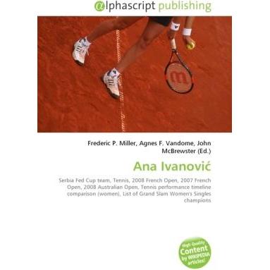 Ana Ivanovi, Ratgeber