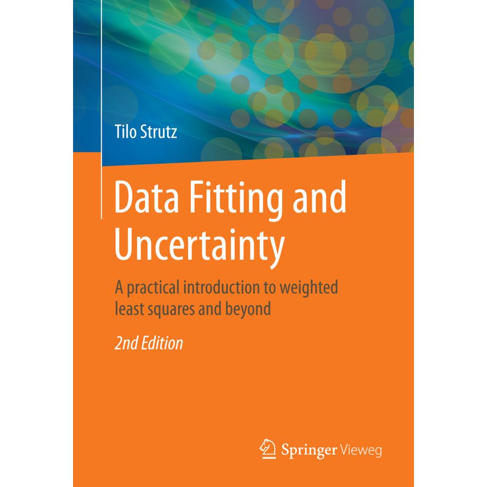 Data Fitting and Uncertainty, Fachbücher von Tilo Strutz