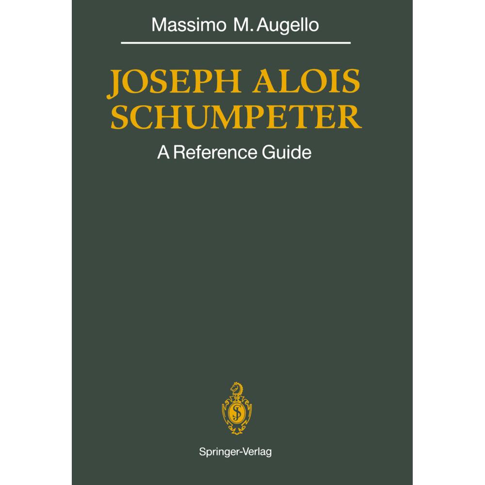 Joseph Alois SCHUMPETER, Fachbücher von Massimo M. Augello