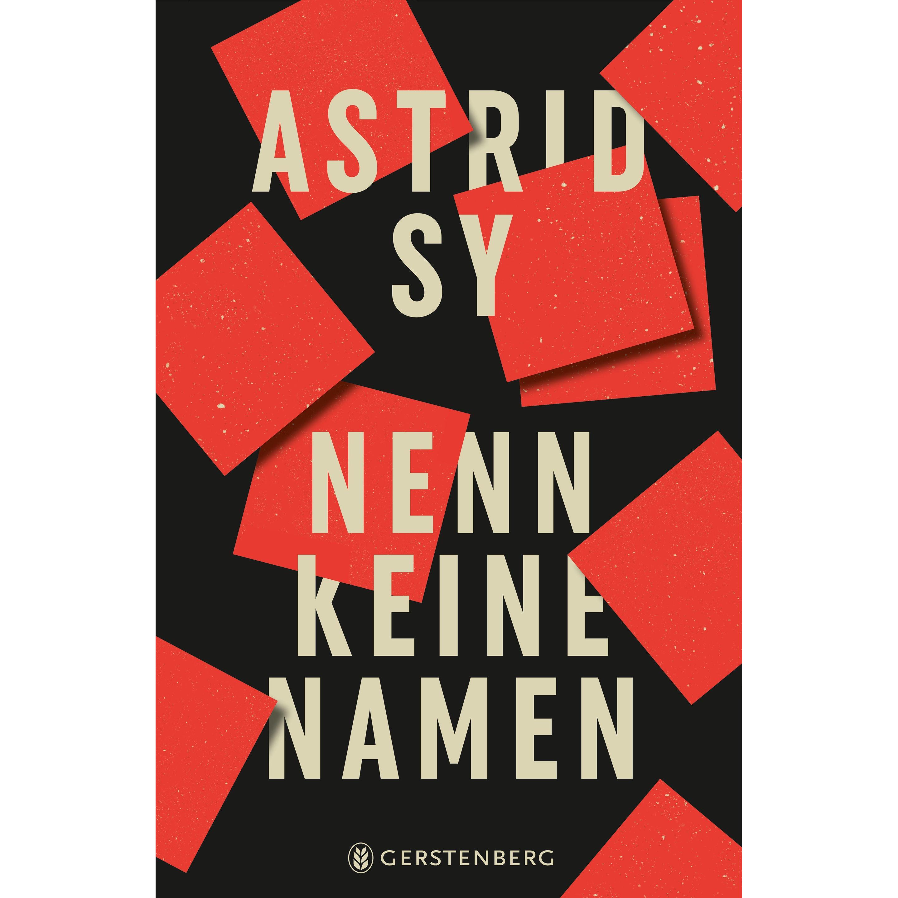 Nenn keine Namen, Kinderbücher von Astrid Sy