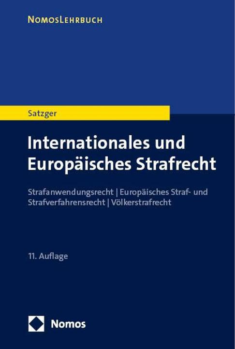 Produktbild Internationales und Europisches Strafrecht (Deutsch, Helmut, Satzger, 2025)