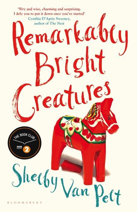 Produktbild Remarkably Bright Creatures (Englisch, Van Pelt Shelby, 2022)