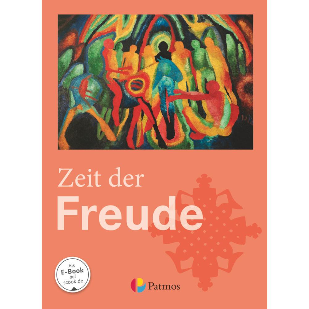 Religion Sekundarstufe I - Gymnasium - Neubearbeitung. 5./6. Schuljahr - Zeit der Freude, Schulbücher von Werner/, Trutw...
