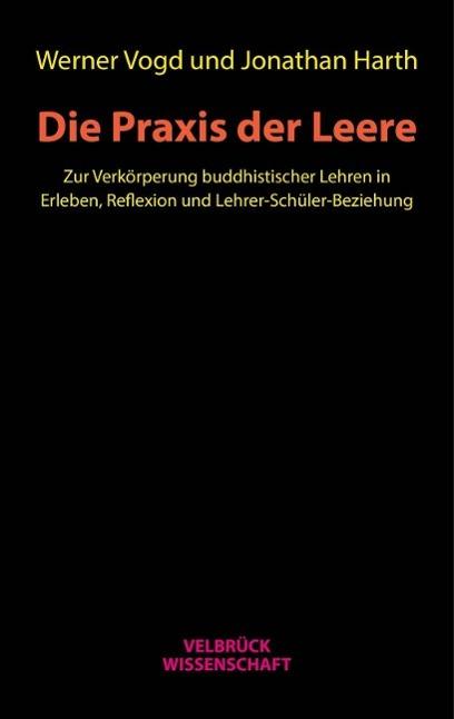 Produktbild Die Praxis der Leere (Deutsch, Werner Vogd, 2015)