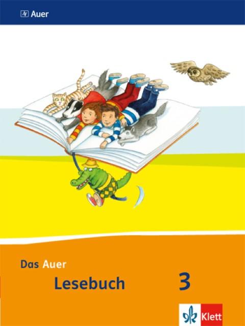 Produktbild Das Auer Lesebuch. 3./4. Schuljahr Schülerbuch. Ausgabe für Bayern - Neubearbeitung 2014 (Deutsch, Ernst Klett Verlag, 2015)