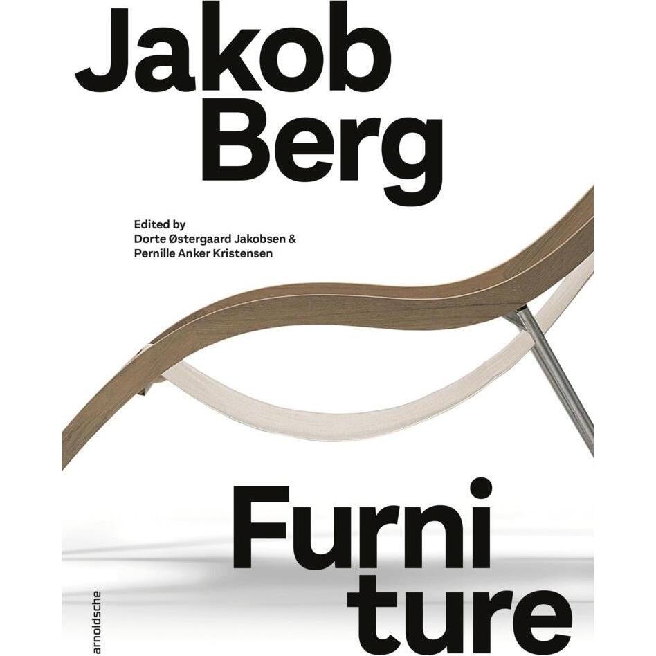 Østergaard Jakobsen:Jakob Berg Furnitur, Sachbücher von Arnoldsche