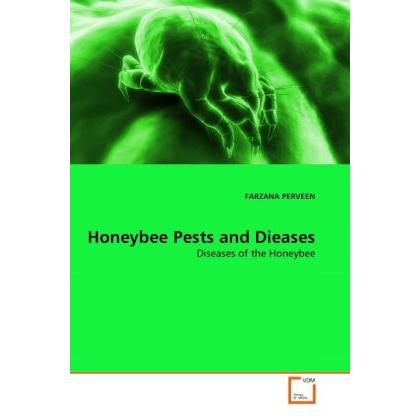 Honeybee Pests and Dieases, Fachbücher von Farzana Perveen