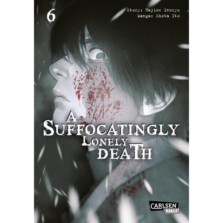 A Suffocatingly Lonely Death 6, Belletristik von Shota Ito