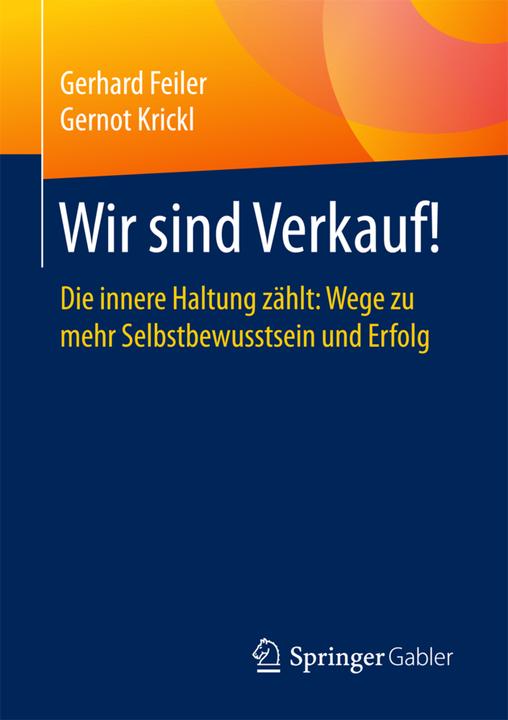 Produktbild Wir sind Verkauf! (Deutsch, Gerhard Feiler, Gernot Krickl, 2017)