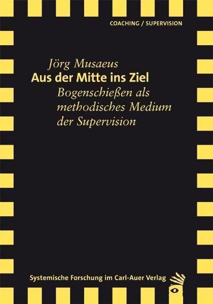 Produktbild Aus der Mitte ins Ziel (Deutsch, 2011)
