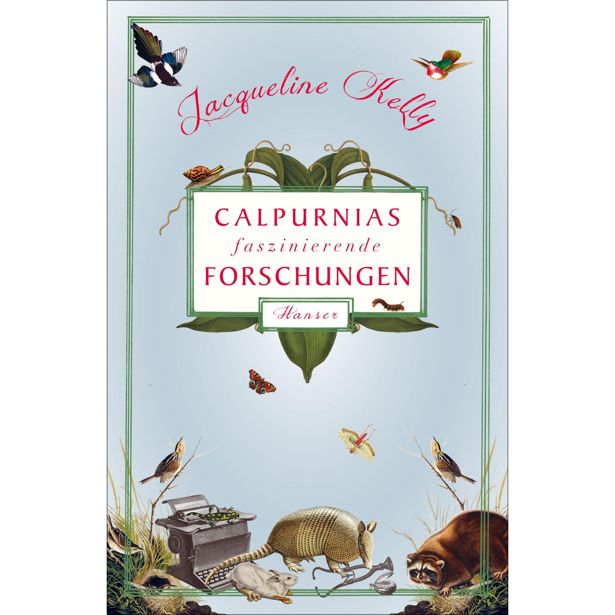 Calpurnias faszinierende Forschungen, Kinderbücher von Jacqueline Kelly