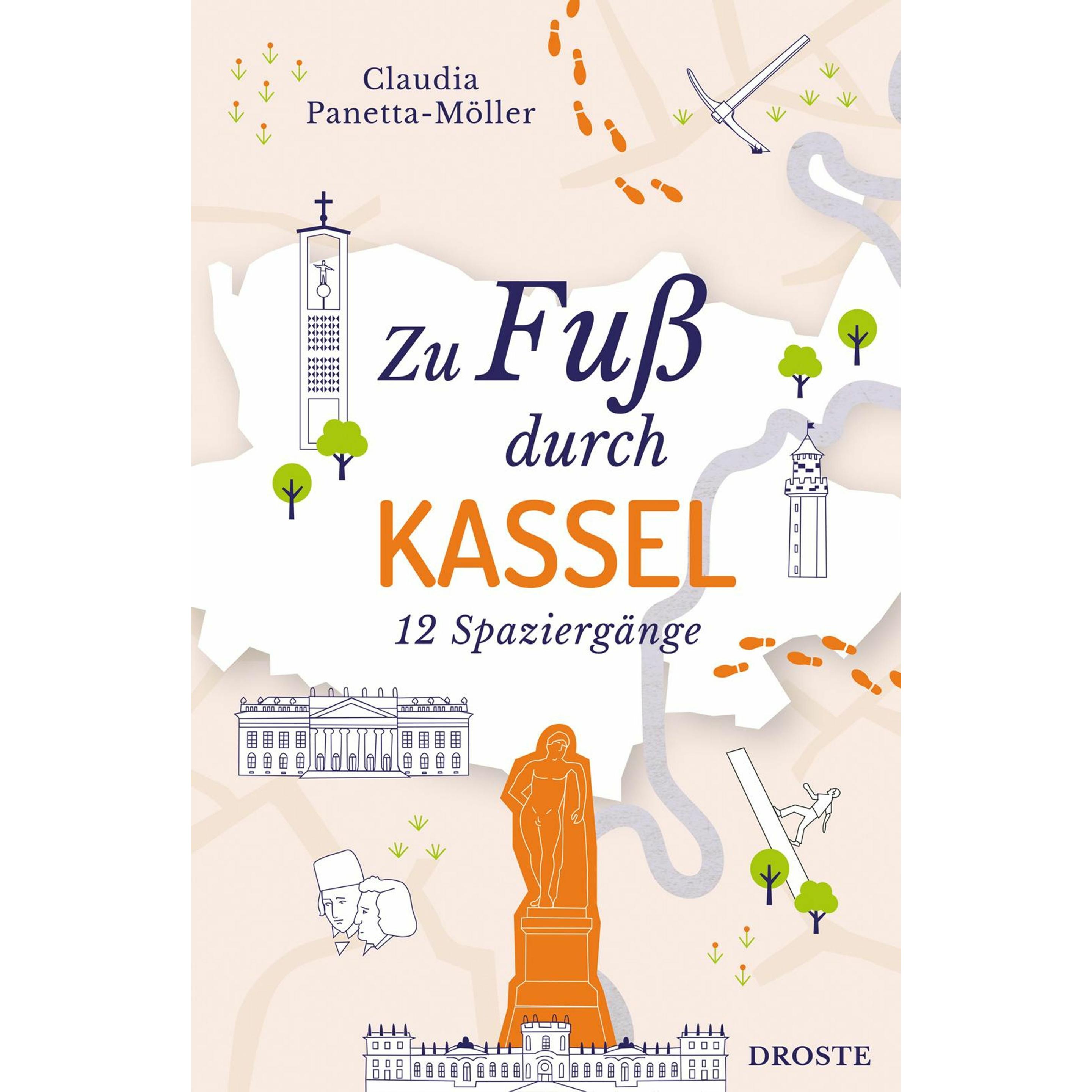 Zu Fuss durch Kassel, Ratgeber von Claudia Panetta-Müller