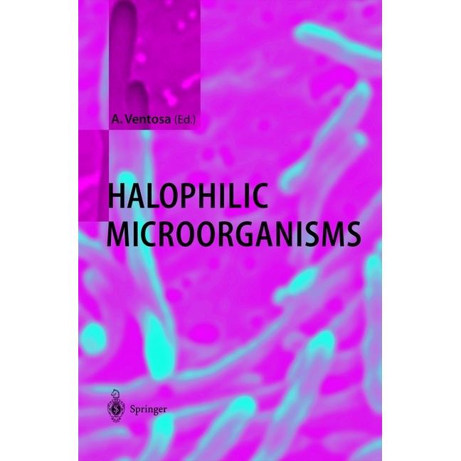 Halophilic Microorganisms, Fachbücher von Antonio Ventosa