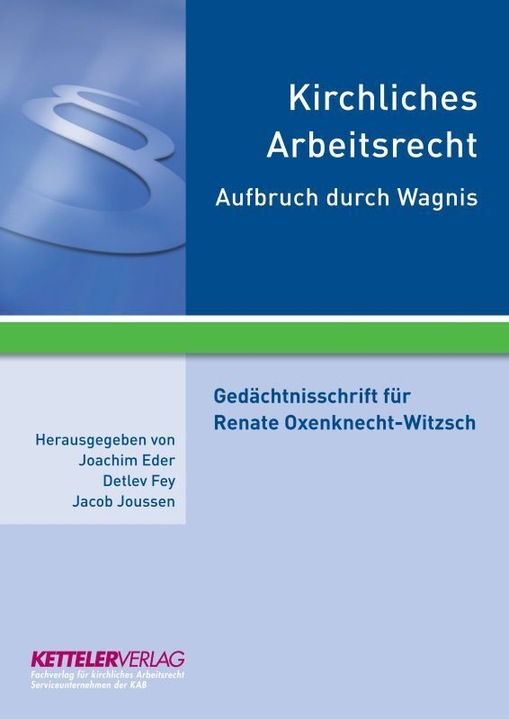 Gedächtnisschrift für Renate Oxenknecht (Deutsch, Detlev/Joussen, Fey, 2023)