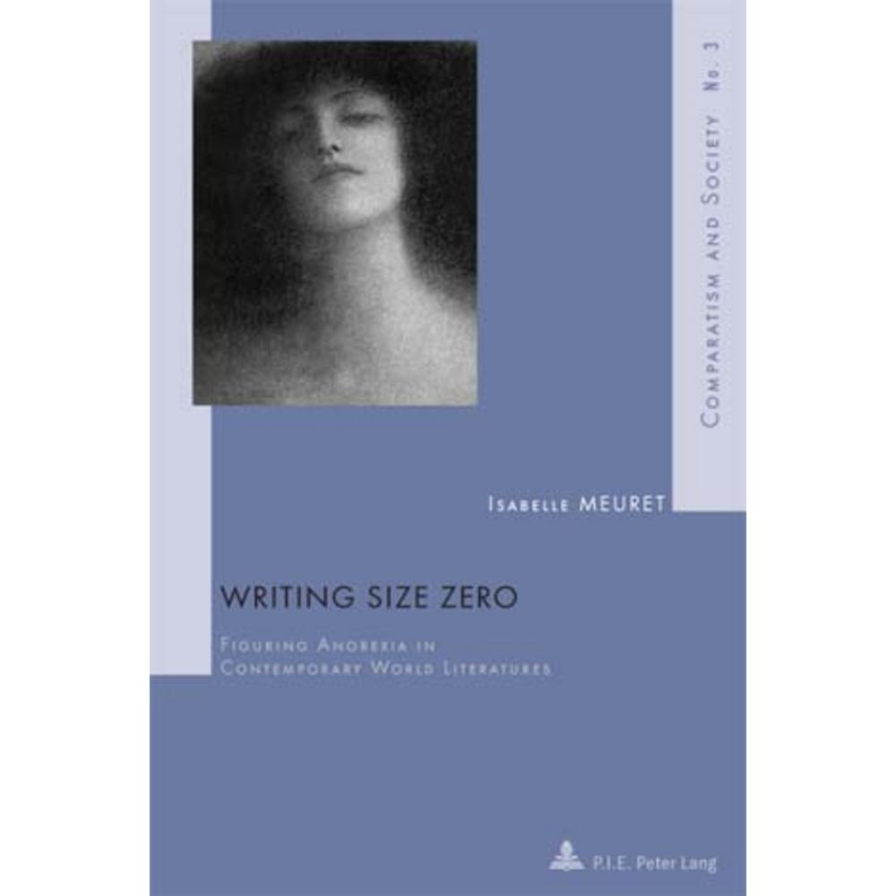 Writing Size Zero, Fachbücher von Isabelle Meuret