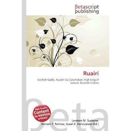 Ruairi, Fachbücher von Lambert M. Surhone, Miriam T. Timpledon, Susan F. Marseken