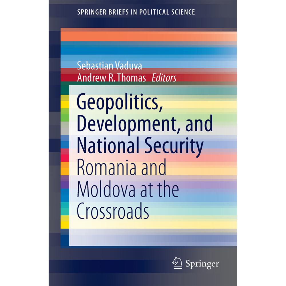 Geopolitics, Development, and National Security, Fachbücher von Andrew R. Thomas, Sebastian Vaduva