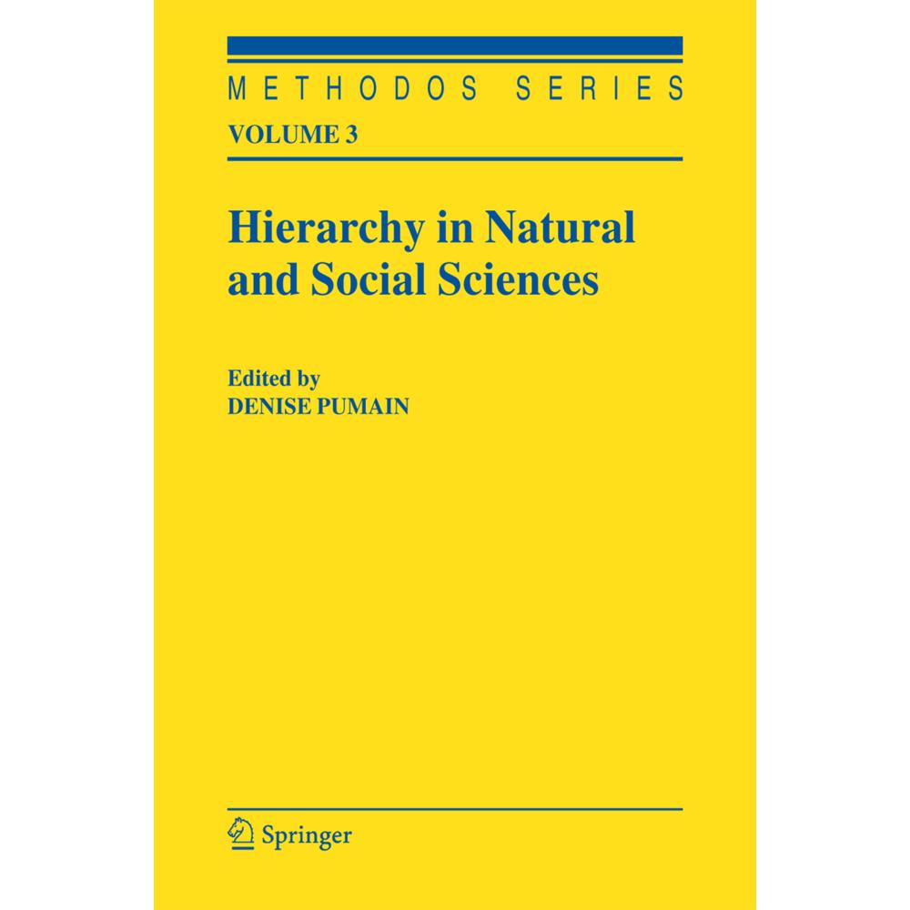 Hierarchy in Natural and Social Sciences, Fachbücher von Denise Pumain