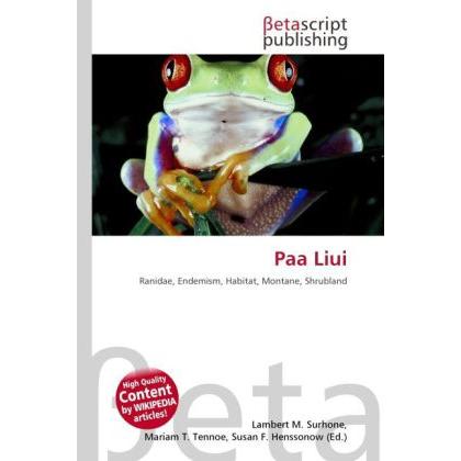 Paa Liui, Fachbücher von Lambert M. Surhone, Mariam T. Tennoe, Susan F. Henssonow